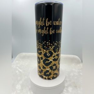 20oz Tumbler with Funny Saying